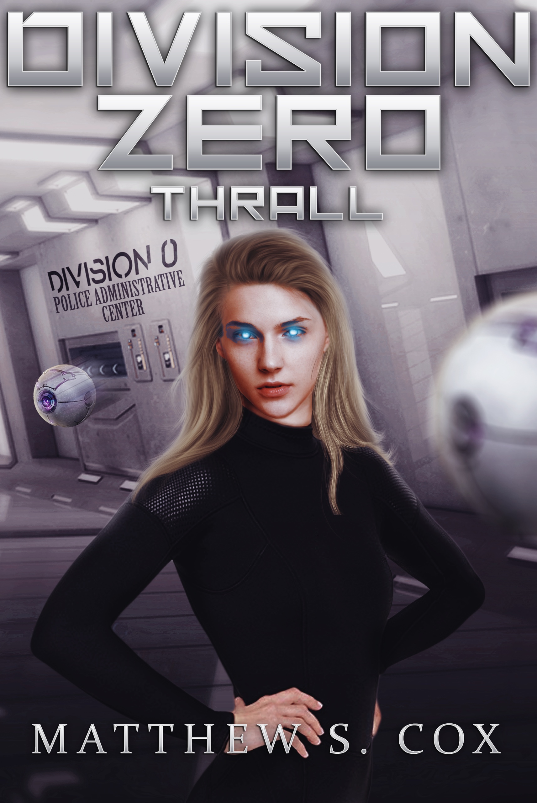 Division Zero series - Book 3